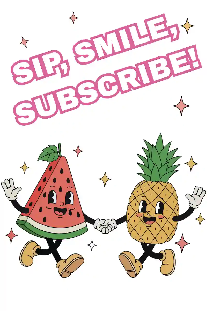 sip smile subscribe fruit banner